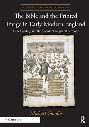 Michael Gaudio - Bible and the Printed Image in Early Modern England, Häftad. Tillgänglighet: Lägg i varukorg