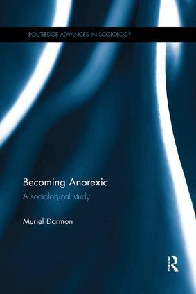 Muriel Darmon - Becoming Anorexic, Häftad