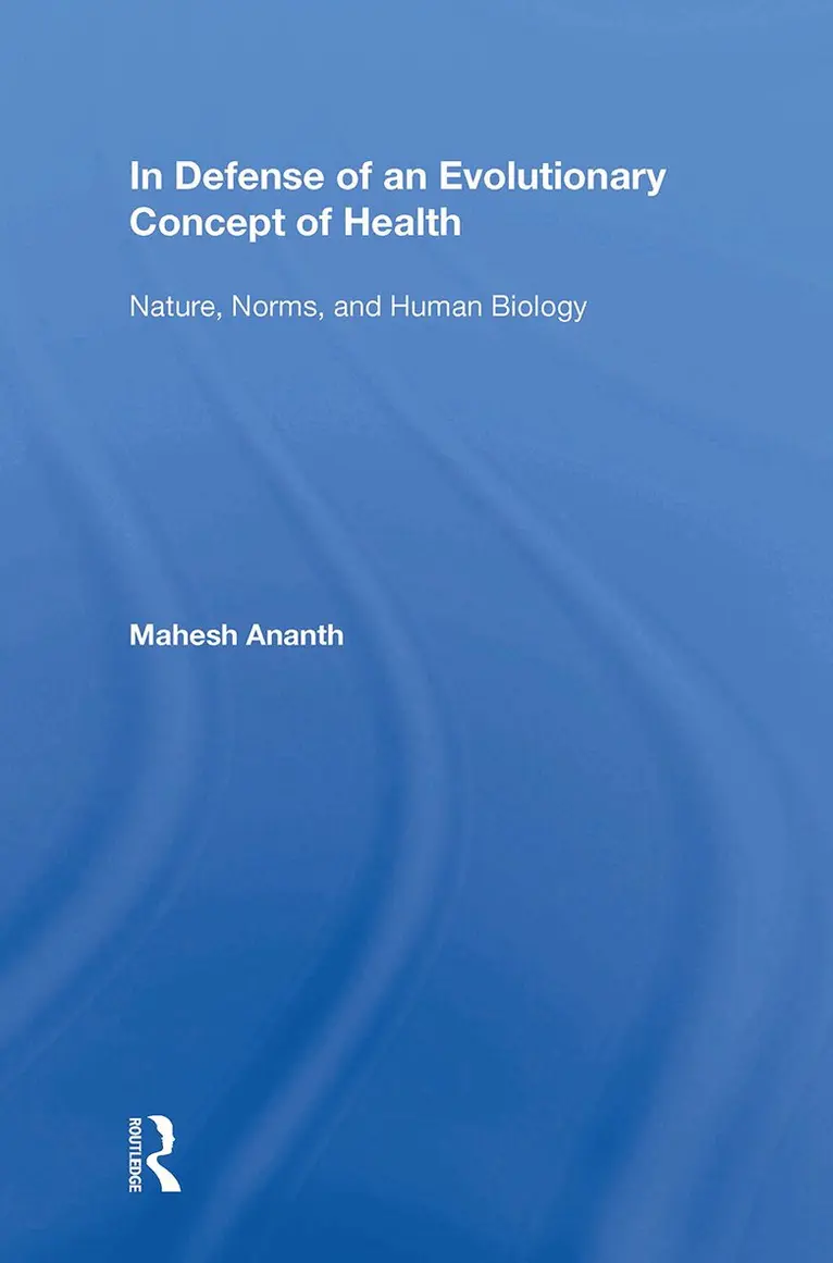 Mahesh Ananth - In Defense of an Evolutionary Concept of Health, Häftad. Tillgänglighet: Lägg i varukorg