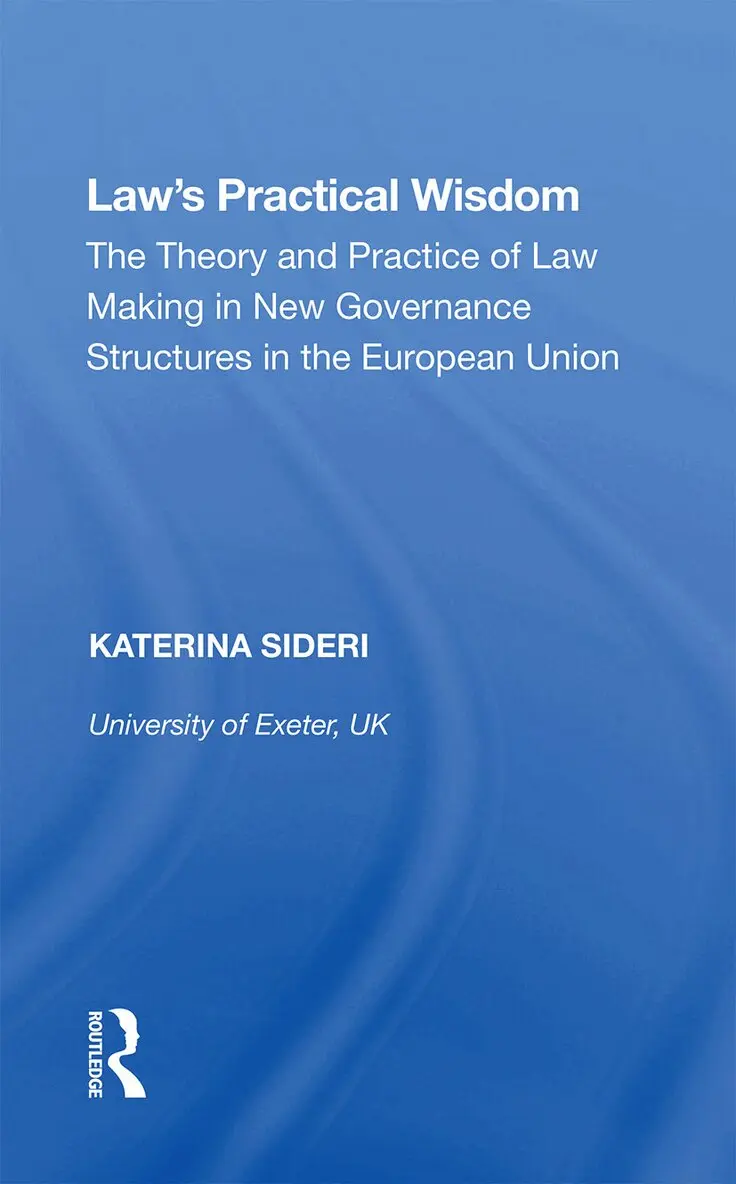 Katerina Sideri - Law's Practical Wisdom, Häftad. Tillgänglighet: Lägg i varukorg
