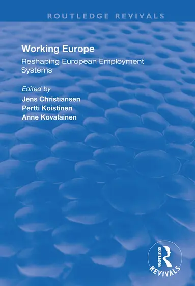 Jens Christiansen, Pertti Koistinen, Anne Kovalainen - Working Europe, Inbunden