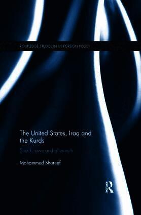 Mohammed Shareef - United States, Iraq and the Kurds, Häftad