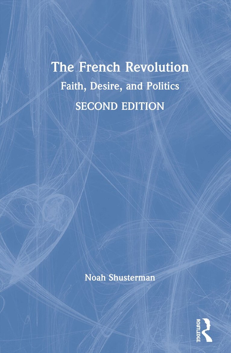 Noah Shusterman - French Revolution, Inbunden