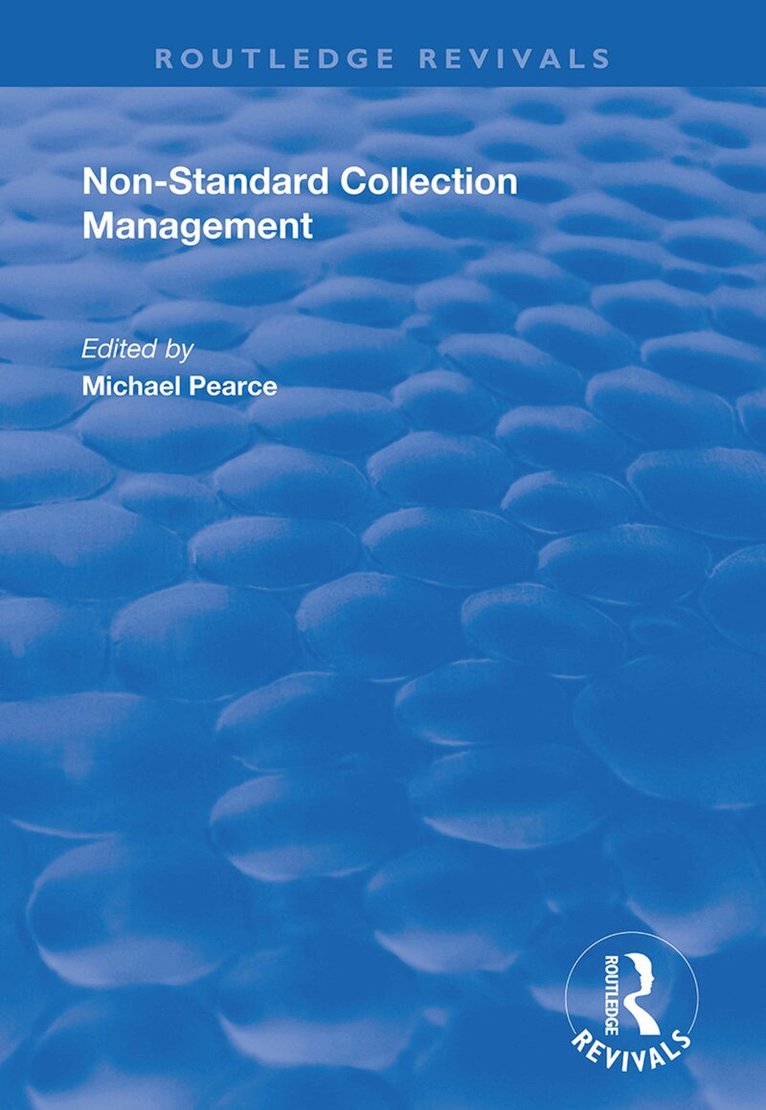 M. Pearce - Non-standard Collection Management, Inbunden. Tillgänglighet: Lägg i varukorg