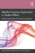 Identity-Conscious Supervision in Student Affairs