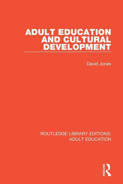David Jones - Adult Education and Cultural Development, Häftad