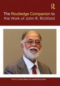 Routledge Companion to the Work of John R. Rickford