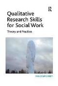 Qualitative Research Skills for Social Work