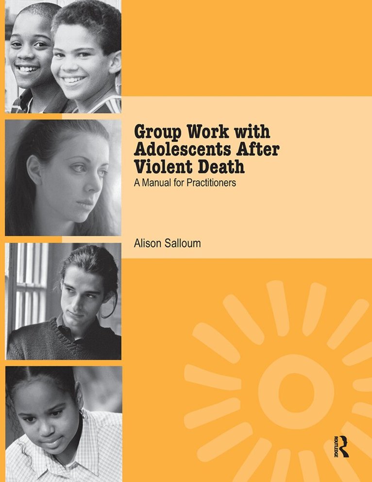 Alison Salloum - Group Work with Adolescents After Violent Death, Inbunden. Tillgänglighet: Lägg i varukorg