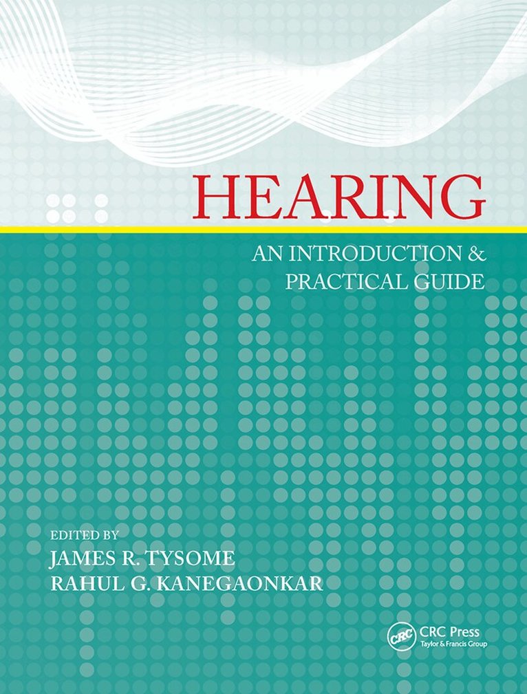 James Tysome, Rahul Kanegaonkar - Hearing, Inbunden. Tillgänglighet: Lägg i varukorg