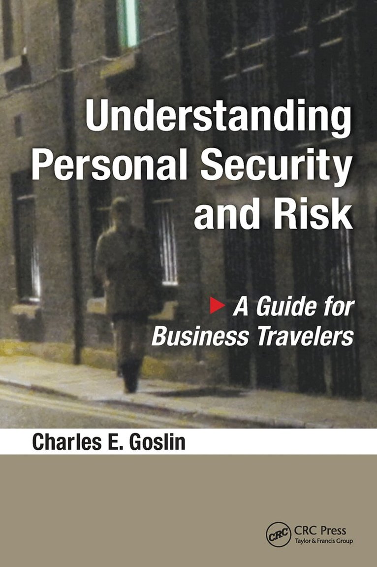 Charles E. Goslin - Understanding Personal Security and Risk, Inbunden. Tillgänglighet: Lägg i varukorg