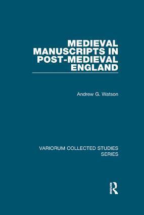 Andrew G. Watson - Medieval Manuscripts in Post-Medieval England, Häftad. Tillgänglighet: Tillfälligt slut