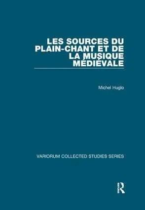 Michel Huglo - Les sources du plain-chant et de la musique médiévale, Häftad. Tillgänglighet: Lägg i varukorg