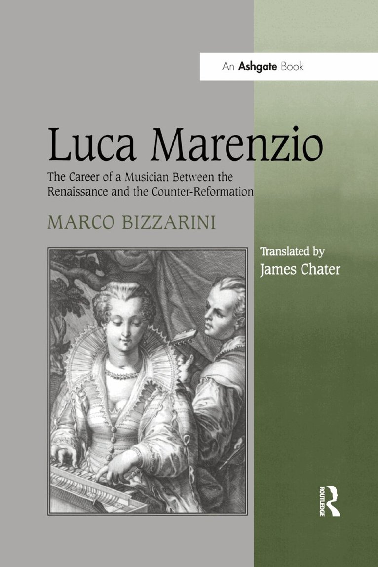 Marco Bizzarini, James Chater - Luca Marenzio, Häftad