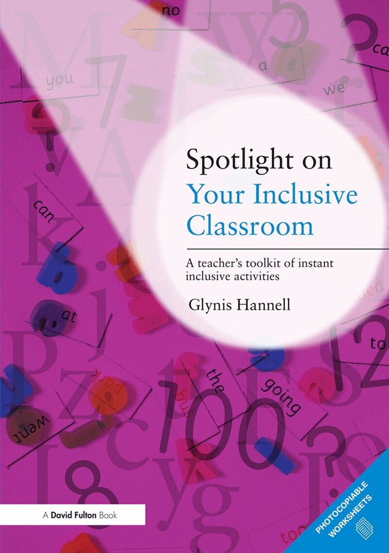 Glynis Hannell - Spotlight on Your Inclusive Classroom, Inbunden