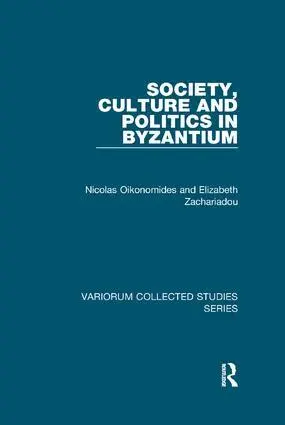 Nicolas Oikonomides, Elizabeth Zachariadou - Society, Culture and Politics in Byzantium, Häftad. Tillgänglighet: Tillfälligt slut