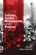 Culture, Social Movements, and Protest