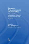 European Aristocracies and Colonial Elites