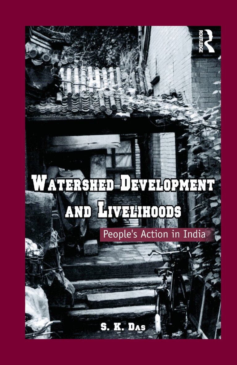 S.K. Das - Watershed Development and Livelihoods, Häftad. Tillgänglighet: Lägg i varukorg