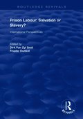 Prison Labour: Salvation or Slavery?