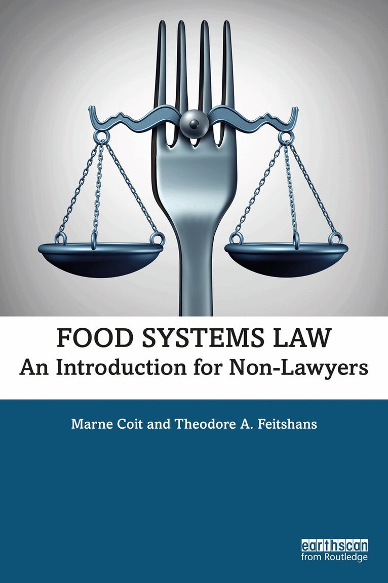 Marne Coit, Theodore A. Feitshans - Food Systems Law, Häftad