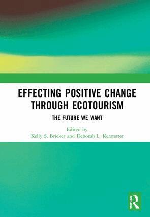 Kelly Bricker, Deborah Kerstetter - Effecting Positive Change through Ecotourism, Inbunden. Tillgänglighet: Lägg i varukorg