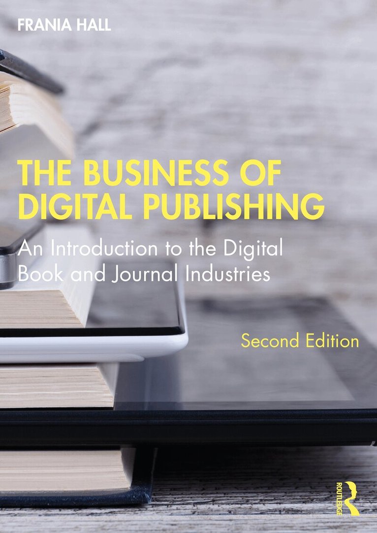 Frania Hall - Business of Digital Publishing, Häftad