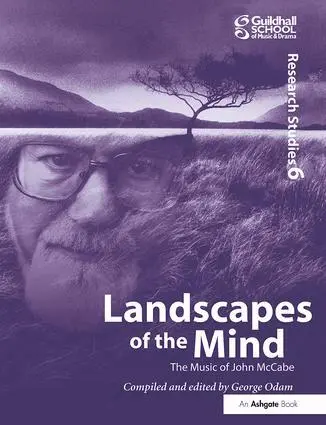 George Odam - Landscapes of the Mind: The Music of John McCabe, Inbunden. Tillgänglighet: Lägg i varukorg