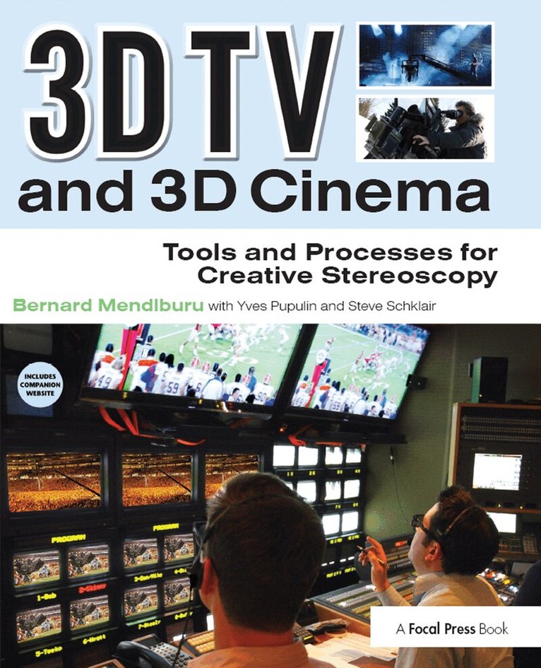 Bernard Mendiburu - 3D TV and 3D Cinema, Inbunden. Tillgänglighet: Lägg i varukorg