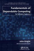 Fundamentals of Dependable Computing for Software Engineers