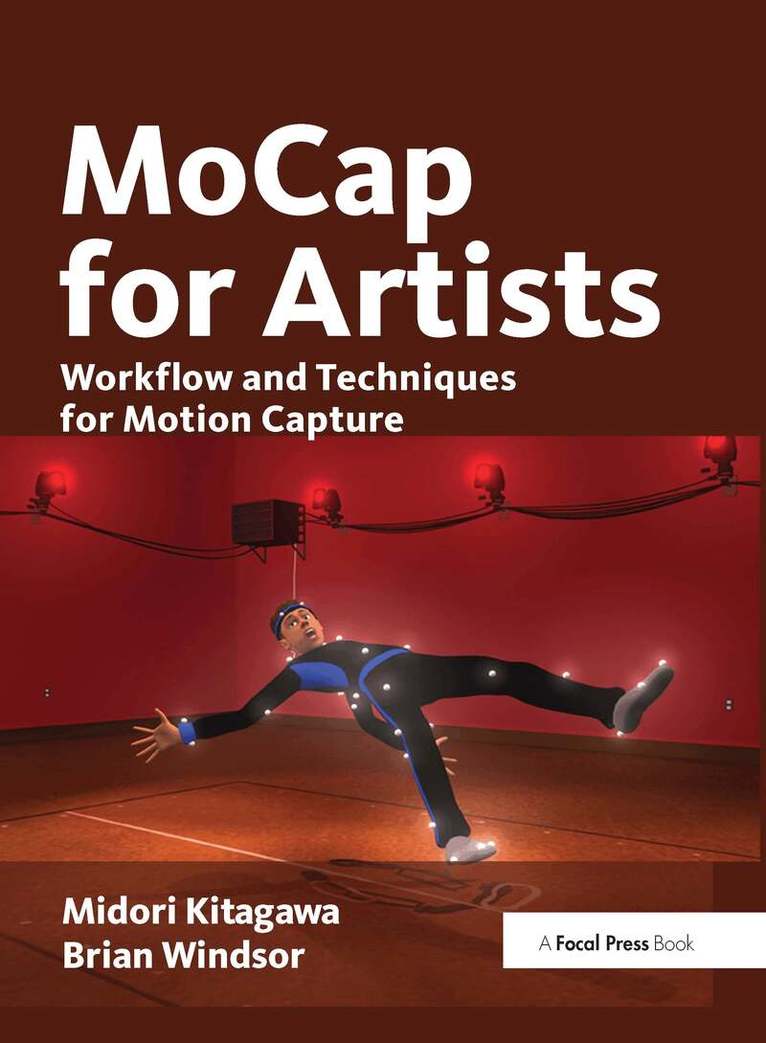 Midori Kitagawa, Brian Windsor - MoCap for Artists, Inbunden. Tillgänglighet: Lägg i varukorg