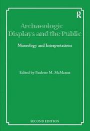 Archaeological Displays and the Public