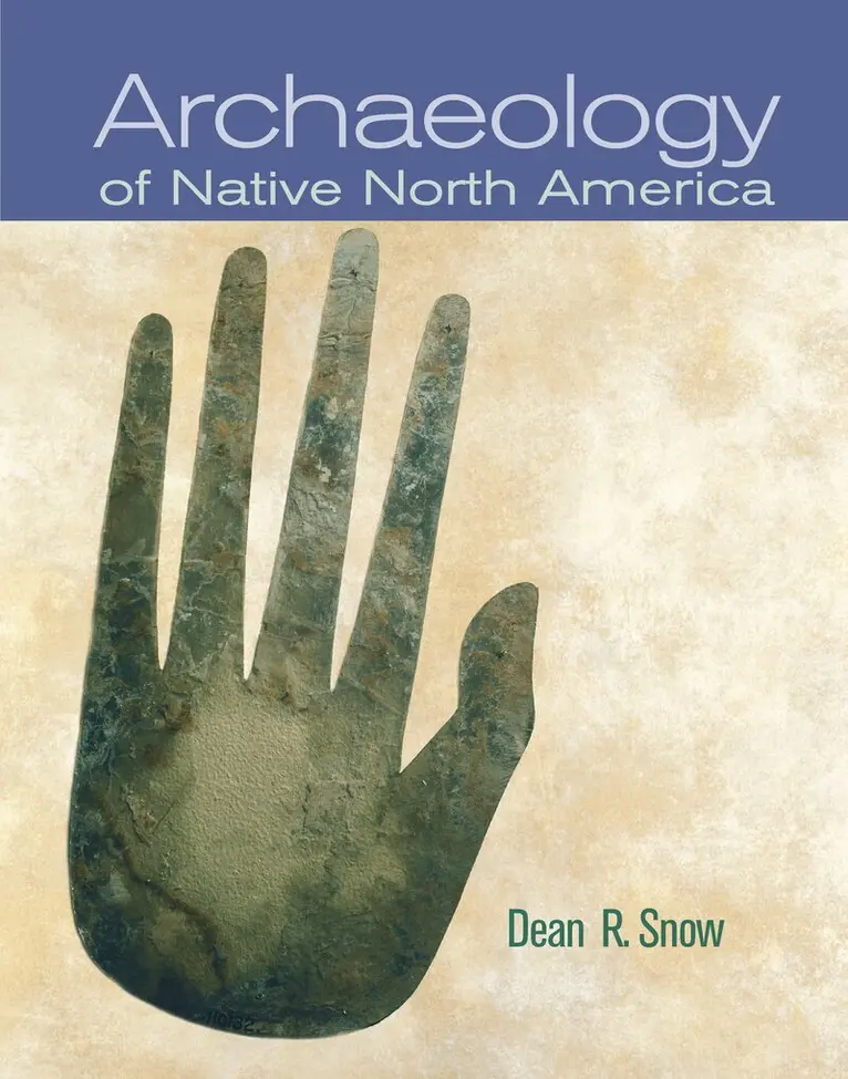 Dean Snow - Archaeology of Native North America, Inbunden. Tillgänglighet: Lägg i varukorg