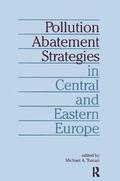 Pollution Abatement Strategies in Central and Eastern Europe