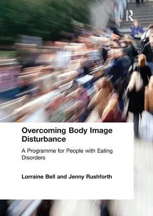 Lorraine Bell - Overcoming Body Image Disturbance, Inbunden. Tillgänglighet: Lägg i varukorg