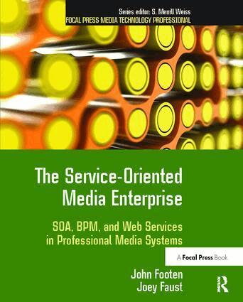 John Footen - Service-Oriented Media Enterprise, Inbunden. Tillgänglighet: Lägg i varukorg