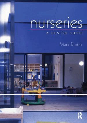 Mark Dudek - Nurseries: A Design Guide, Inbunden. Tillgänglighet: Lägg i varukorg