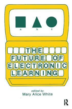 M. A. White - Future of Electronic Learning, Inbunden