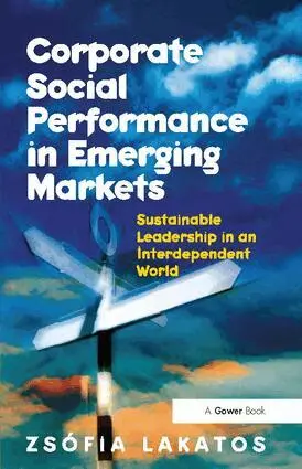 Zsófia Lakatos - Corporate Social Performance in Emerging Markets, Inbunden. Tillgänglighet: Lägg i varukorg