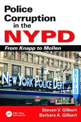 Steven V. Gilbert - Police Corruption in the NYPD, Inbunden. Tillgänglighet: Lägg i varukorg