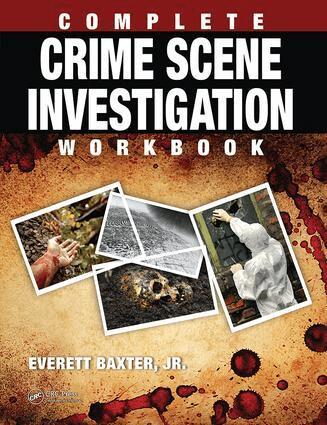 Everett Baxter Jr. - Complete Crime Scene Investigation Workbook, Inbunden. Tillgänglighet: Lägg i varukorg