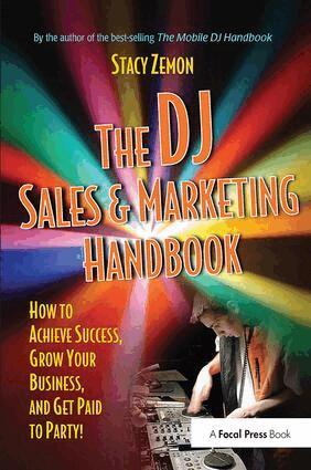 Stacy Zemon - DJ Sales and Marketing Handbook, Inbunden. Tillgänglighet: Lägg i varukorg