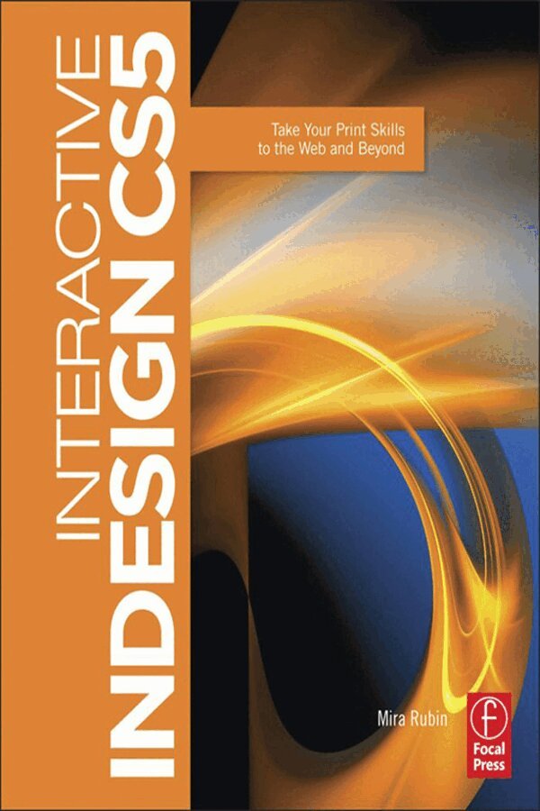 Mira Rubin - Interactive InDesign CS5, Inbunden. Tillgänglighet: Lägg i varukorg