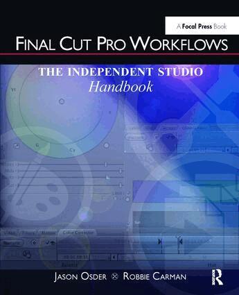 Jason Osder, Robbie Carman - Final Cut Pro Workflows, Inbunden