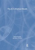 The Health Handbook for Schools