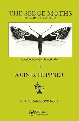 Heppner - Sedge Moths of North America, The (Lepidoptera, Inbunden. Tillgänglighet: Lägg i varukorg