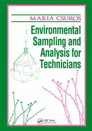 Maria Csuros - Environmental Sampling and Analysis for Technicians, Inbunden