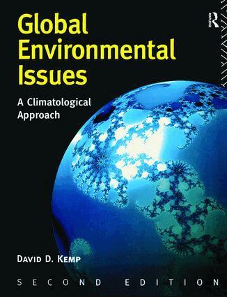 David Kemp - Global Environmental Issues, Inbunden