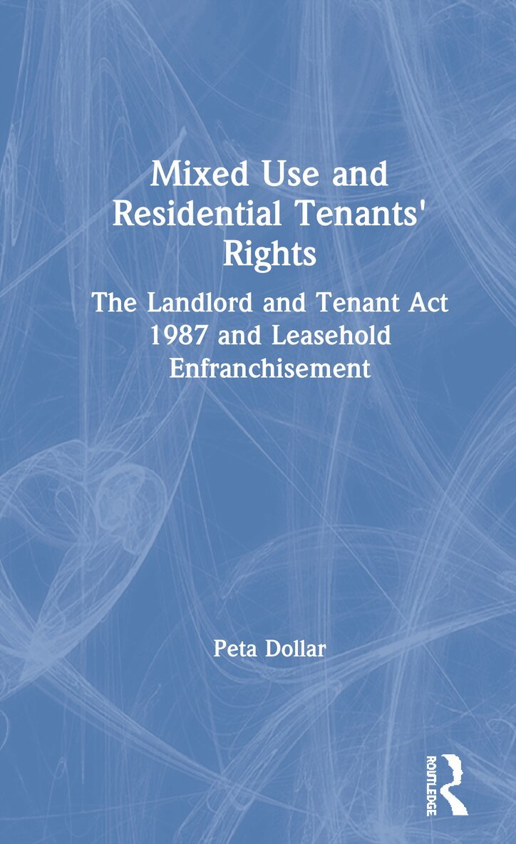 Peta Dollar - Mixed Use and Residential Tenants' Rights, Inbunden. Tillgänglighet: Lägg i varukorg