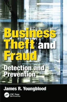 James R. Youngblood - Business Theft and Fraud, Inbunden. Tillgänglighet: Lägg i varukorg